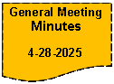 Flowchart: Document: General Meeting Minutes4-28-2025